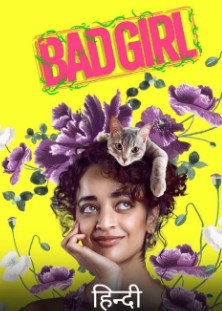 Bad Girl Filmy4WEB 2025 Hindi Tamil UnCut South Movie