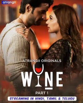 Wine Part 1 Filmy4Wap Hindi Web Series